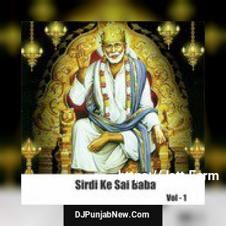 Sirdi Ke Sai Baba, Vol. 1 album songs download mp3 djpunjab