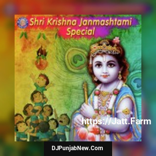 Shri Krishna Janmashtami Special album songs download mp3 djpunjab