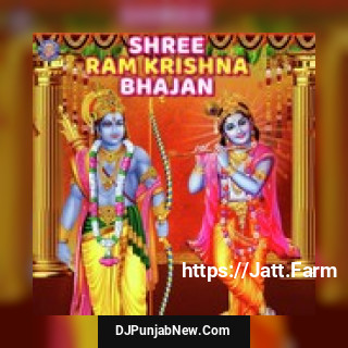 Shree Ram Krishna Bhajan album songs download mp3 djpunjab