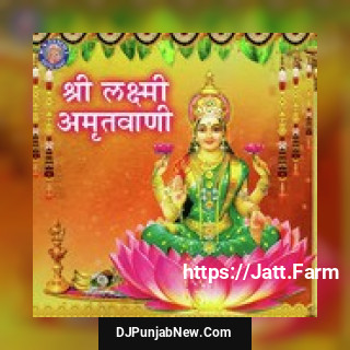 Shri Lakshmi Amritwani album songs download mp3 djpunjab