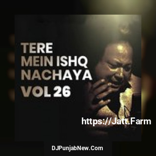 Tere Mein Ishq Nachaya, Vol. 26 album songs download mp3 djpunjab