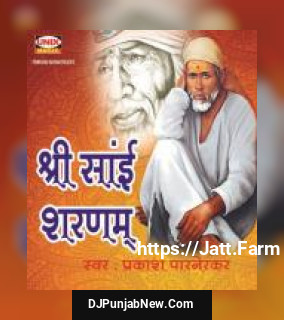 Shri Sai Sharnam album songs download mp3 djpunjab