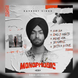 Monophobic - EP Album Song album songs download mp3 djpunjab