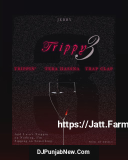 Trippy 3 album songs download mp3 djpunjab