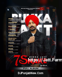 7 Snake album songs download mp3 djpunjab