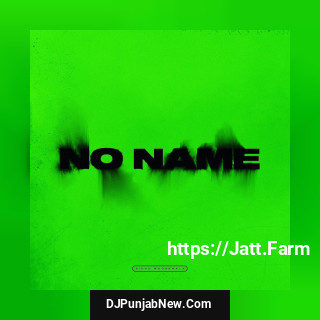 No Name album songs download mp3 djpunjab