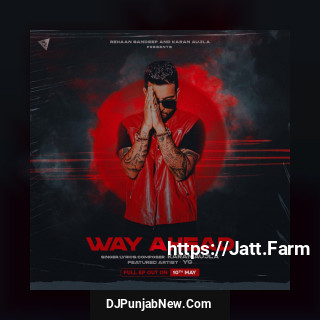 Way Ahead album songs download mp3 djpunjab