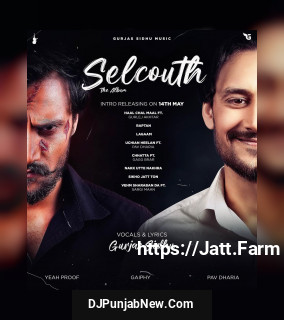 Selcouth album songs download mp3 djpunjab