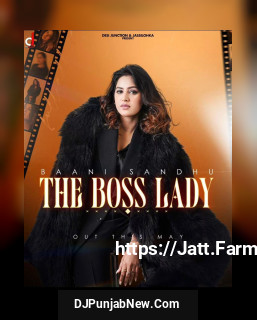 The Boss Lady album songs download mp3 djpunjab