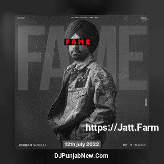 Fame album songs download mp3 djpunjab