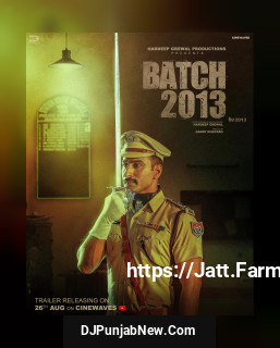 Batch 2013 album songs download mp3 djpunjab