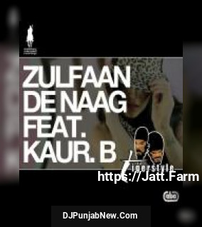 Zulfaan De Naag album songs download mp3 djpunjab