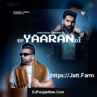 EP Yaaran Di album songs download mp3 djpunjab