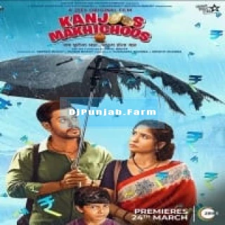 Kanjoos Makhichoos album songs download mp3 djpunjab