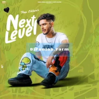 Next Level album songs download mp3 djpunjab