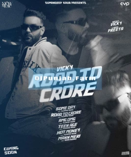 Road To Crore album songs download mp3 djpunjab