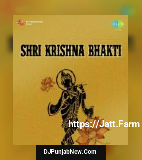 Shri Krishna Bhakti album songs download mp3 djpunjab