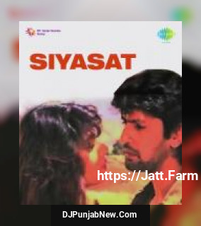 Siyasat album songs download mp3 djpunjab