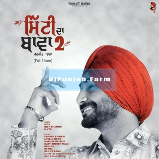 Mitti Da Bawa 2 album songs download mp3 djpunjab