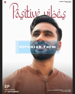 Positive Vibes album songs download mp3 djpunjab