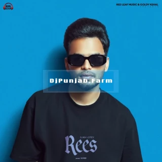 Rees album songs download mp3 djpunjab