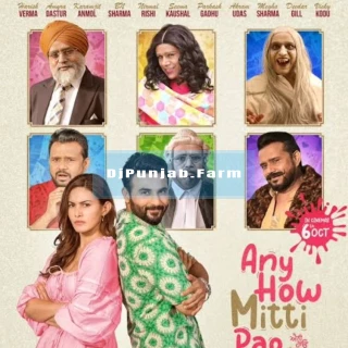 Any How Mitti Pao album songs download mp3 djpunjab