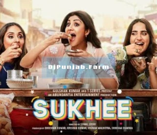 Sukhee album songs download mp3 djpunjab