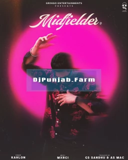 Midfielder album songs download mp3 djpunjab