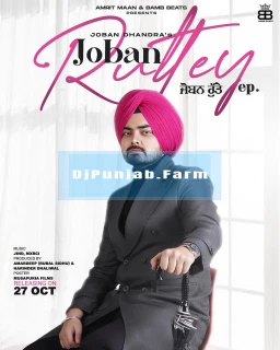 Joban Ruttey album songs download mp3 djpunjab