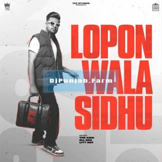 Lopon Wala Sidhu album songs download mp3 djpunjab