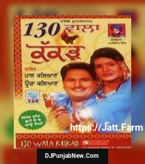 130 Wala Kukad album songs download mp3 djpunjab