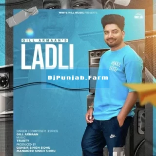 Ladli album songs download mp3 djpunjab