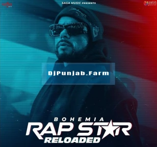 Rap Star Reloaded album songs download mp3 djpunjab