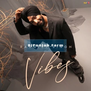 Vibes album songs download mp3 djpunjab