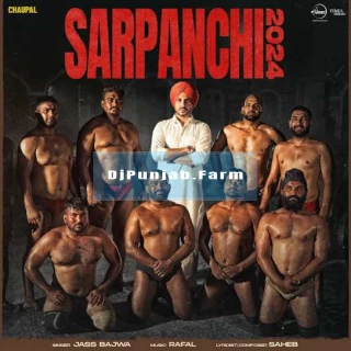 Sarpanchi 2024 album songs download mp3 djpunjab