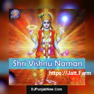 Shri Vishnu Naman album songs download mp3 djpunjab