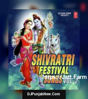 Shivratri Festival Songs album songs download mp3 djpunjab