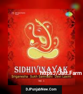 Sidhivinayak - Sriganesha - Sukh Samradhi - Devi Laxmi - Vol. 1 album songs download mp3 djpunjab