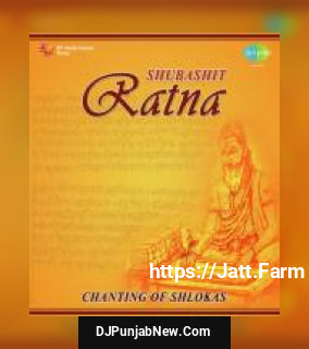 Shubashit Ratna - Chanting Of Shlokas album songs download mp3 djpunjab