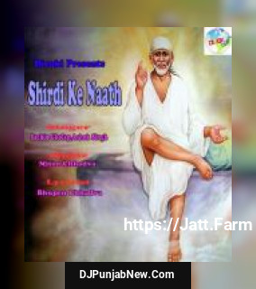 Shirdi Ke Naath album songs download mp3 djpunjab