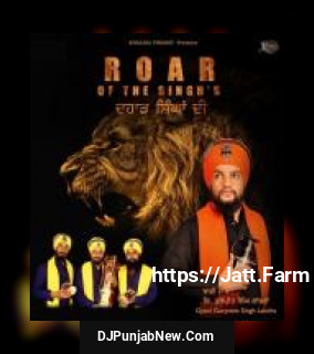 Roar Of The Singh&039;s album songs download mp3 djpunjab