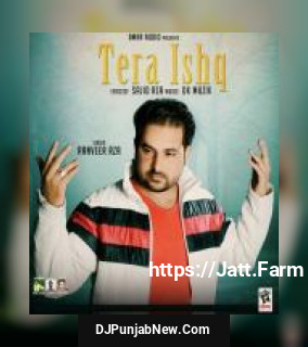 Tera Ishq album songs download mp3 djpunjab