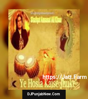 Ye Hosla Kaise Jhuke album songs download mp3 djpunjab